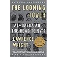The Looming Tower: Al-Qaeda and the Road to 9/11