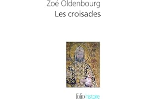 Les Croisades (French Edition)