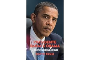 Presidente Barack Obama: Entrevista Kindle Singles (Portuguese Edition)