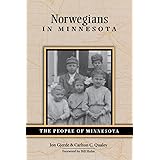 Norwegians in Minnesota (People of Minnesota)