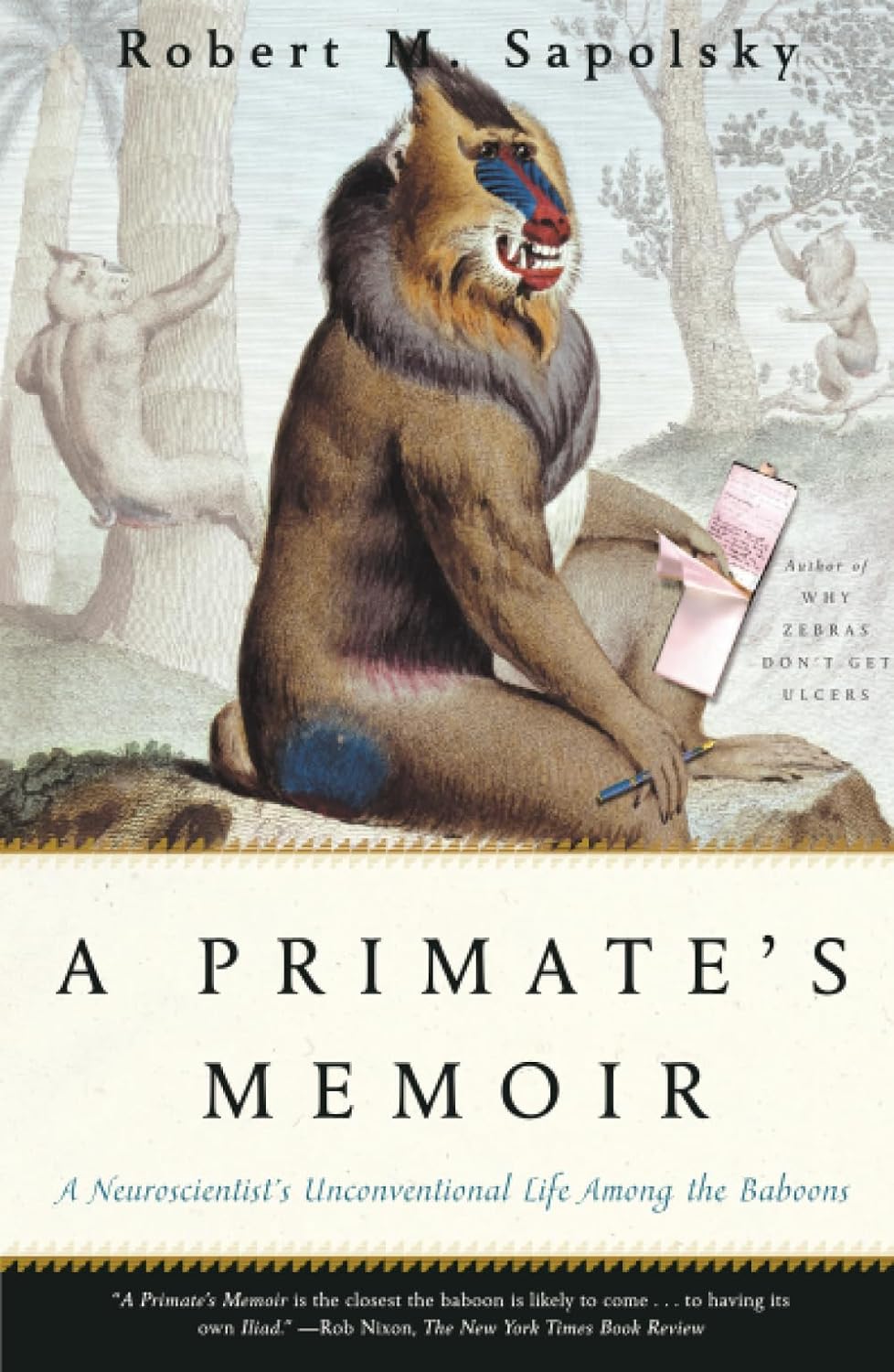 Africa - A Primate's Memoir: A Neuroscientist's Unconventional Life Among the Baboons