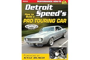 Detroit Speed's How to Build a Pro Touring Car