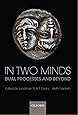 In Two Minds: Dual Processes and Beyond