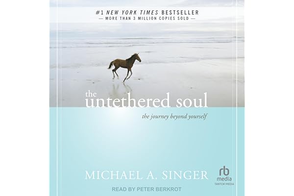 The Untethered Soul: The Journey Beyond Yourself