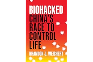 Biohacked: China's Race to Control Life