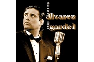 Marcelo Alvarez Sings Gardel