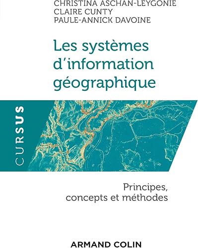 Download Les systèmes d'information géographique PDF