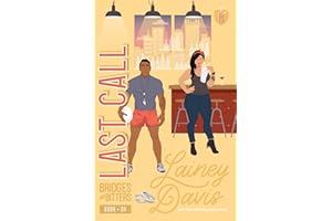 Last Call: A Marriage of Convenience Romance (Bridges and Bitters Book 4)