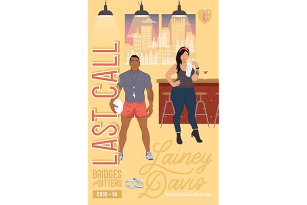 Last Call: A Marriage of Convenience Romance (Bridges and Bitters Book 4)