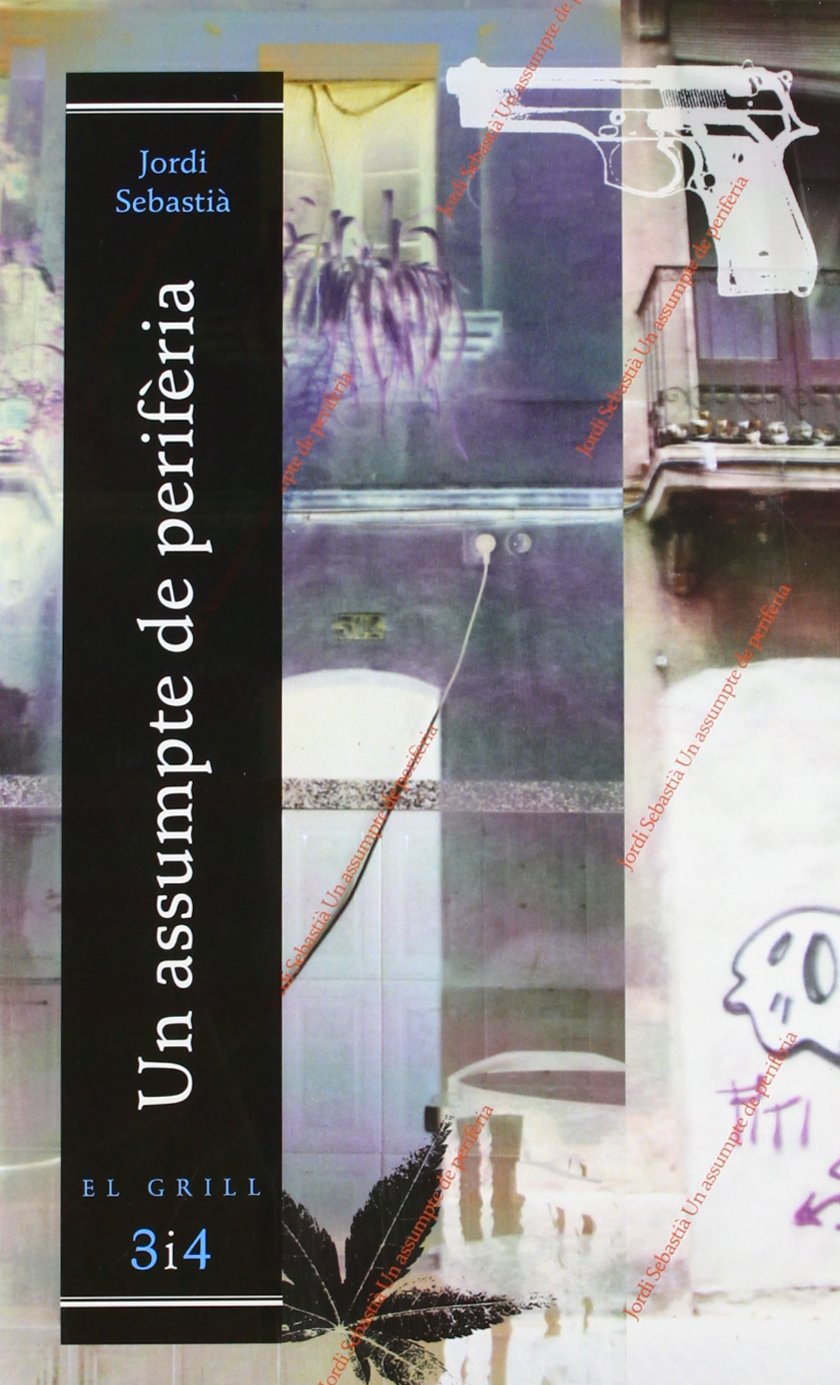 Portada de UN ASSUMPTE DE PERIFERIA (SIN COLECCION)