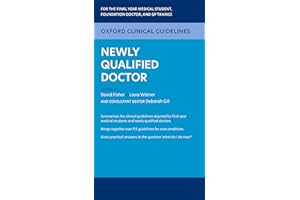 Oxford Clinical Guidelines: Newly Qualified Doctor