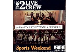 Sports Weekend by 2 Live Crew (2000-01-01)