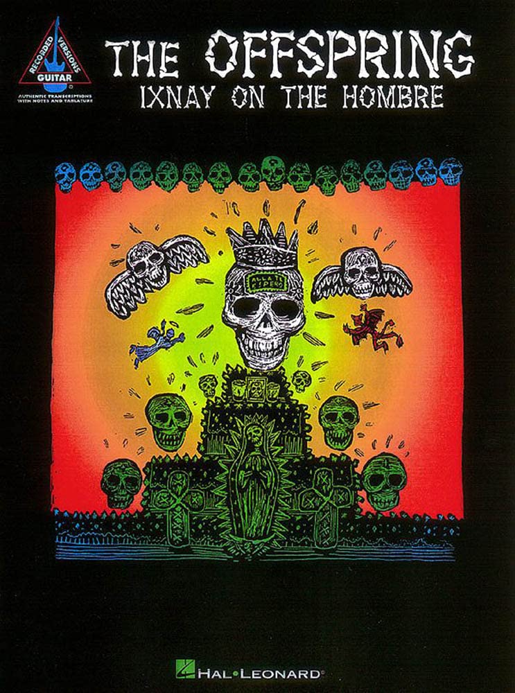 Ixnay on the Hombre (Guitar Tab with chords, lyrics and standard notation)