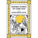 Number Stories of Long Ago (Color Edition) (Yesterday's Classics)