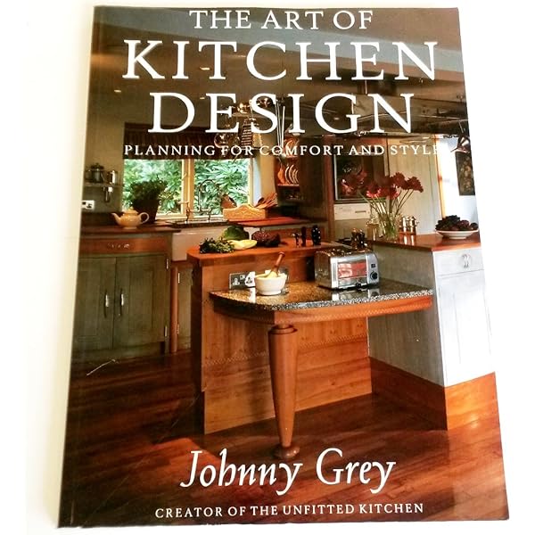Kitchen Culture: Re-inventing Kitchen Design: Grey, Johnny