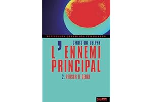 L'ennemi principal - tome 2: Penser le genre (Nouvelles questions féministes) (French Edition)