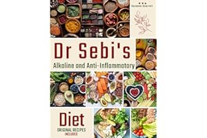 Dr Sebi's Alkaline and Anti-Inflammatory Diet: Reduce Inflammation and Boost Immunity With the Original Healing Treatments. |
