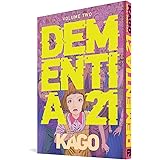 Dementia 21 Vol. 2