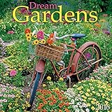 Dream Gardens 2016 Wall Calendar by 