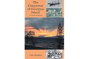 The Chippewas of Georgina Island: A People of Stories