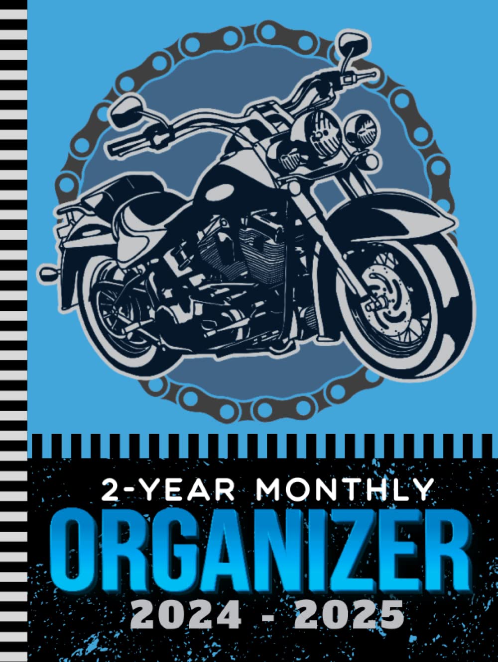 2-Year Monthly Organizer 2024-2025: Hardcover / 8.5x11 Large Dated Monthly Schedule With 100 Blank College-Ruled Paper Combo / 24-Month Life ... Motorcycle Bike Chain Art on Black Blue Cover