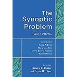 The Synoptic Problem: Four Views