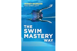The Swim Mastery Way