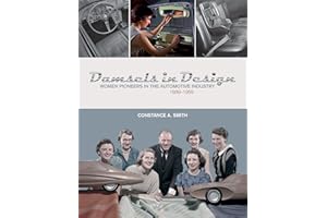 Damsels in Design: Women Pioneers in the Automotive Industry, 1939–1959