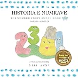 The Number Story 1 HISTORIA E NUMRAVE: Small Book One English-Albanian (Albanian Edition)
