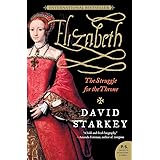 Elizabeth: The Struggle for the Throne