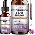 Liver Cleanse Repair Liquid,1100mg Milk Thistle Supplement Dandelion Root and 16+ Herbs for Liver Support Active Liver Health Formula No Sugar Vegan Non-GMO and All-Natural