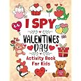 Valentine Gifts For Kids : I Spy Valentine's Day Book For Kids Ages 4-8: Fun Activity Book For Boys And Girls Including Puzzl
