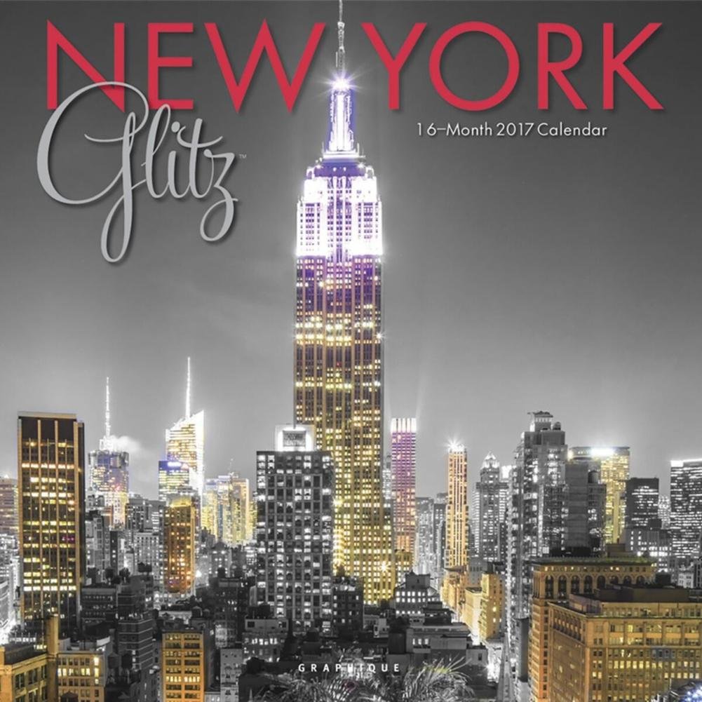 New York Glitz 2017 Calendar