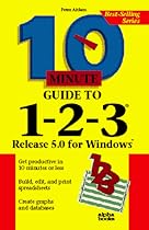 10 Minute Guide to 1-2-3 Release 5 for Windows