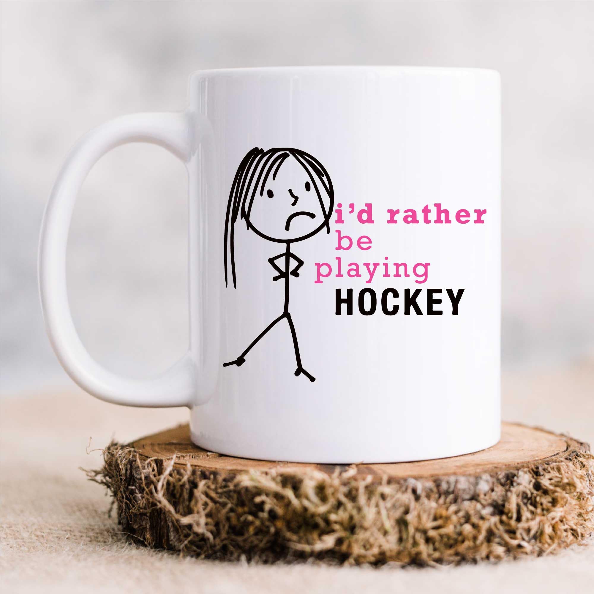 60 Second Makeover Limited Ladies I'd Rather Be Playing Hockey Mug 11oz Ceramic Coffee Cup Field Hockey Gifts for Women Microwave Safe Dishwasher Safe Drinking Cups