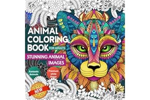 Animal Coloring Book for Adults | Stunning Animal Images: Strong animals in their peaceful Landscapes for mindfulness