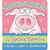 Perfect Piggies!: A Book! A Song! A Celebration! (Boynton on Board)