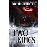 The Two Kings (Afterlife Saga)
