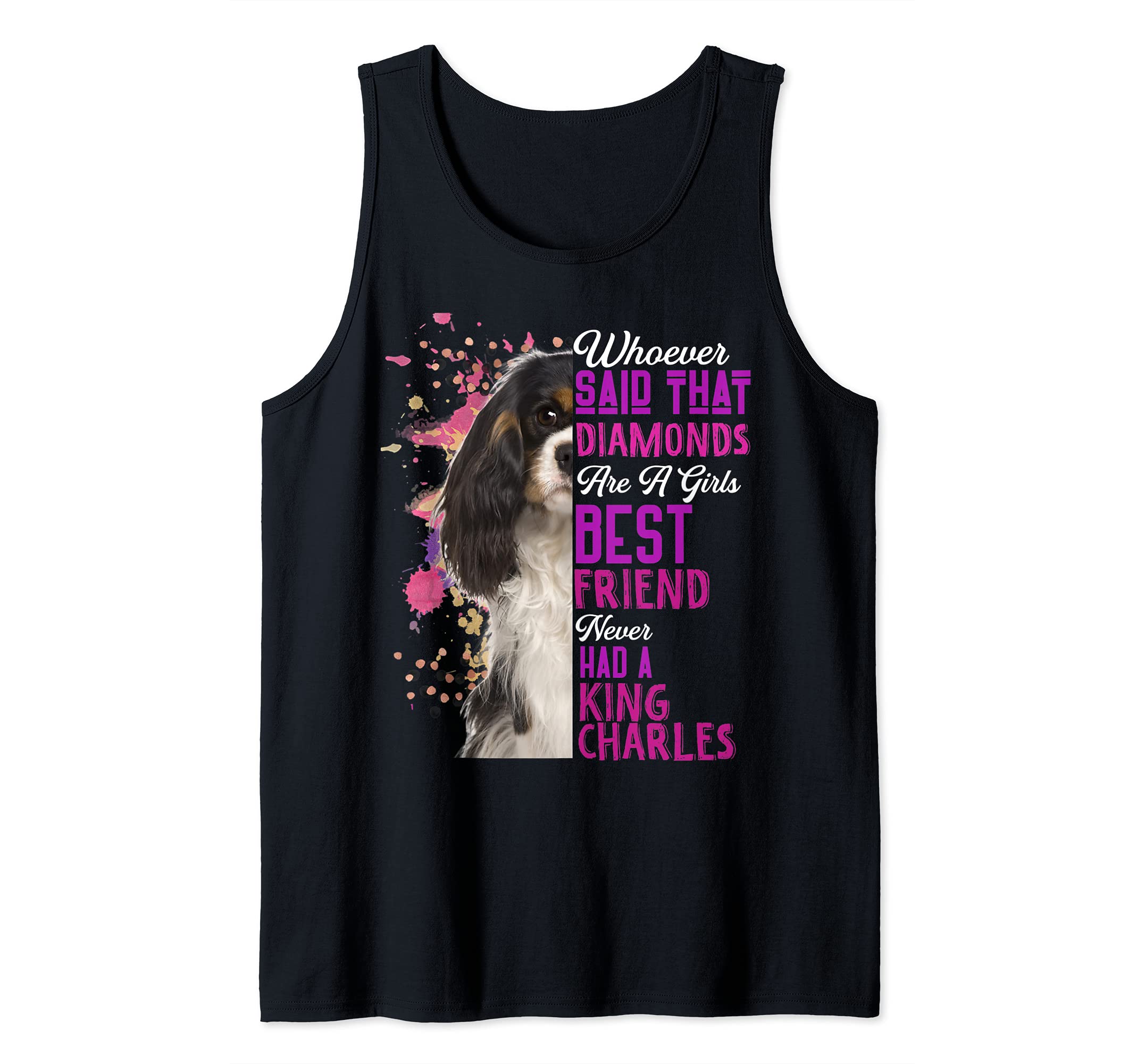 King Charles Spaniel Are A Girls Best Friend Funny Dog Mama Tank Top