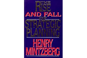 Rise and Fall of Strategic Planning