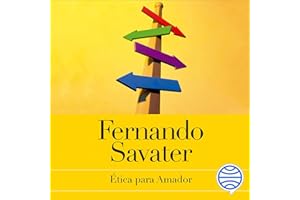 Ética para Amador: Edición 20 aniversario