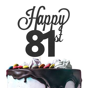 Amazon Com Lingteer Happy 81st Birthday Black Cake Topper Perfect For Cheers To 81 Years Old Birthday Party Gift Decorations Sign Beauty
