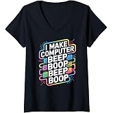 Womens I Make Computer Beep Boop Beep Boop Network Engineer V-Neck T-Shirt