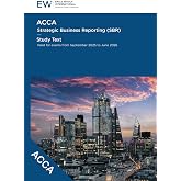 ACCA Strategic Business Reporting (SBR) - Study Text - 2025-26 (ACCA - 2025-26)