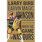 When The Game Was Ours