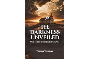 The Darkness Unveiled: When faith becomes the weapon