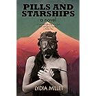 Pills and Starships: A Novel