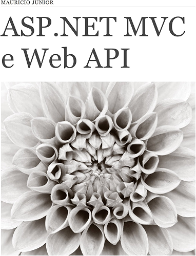 Download ASP.NET MVC e Web API: .NET (Portuguese Edition) PDF