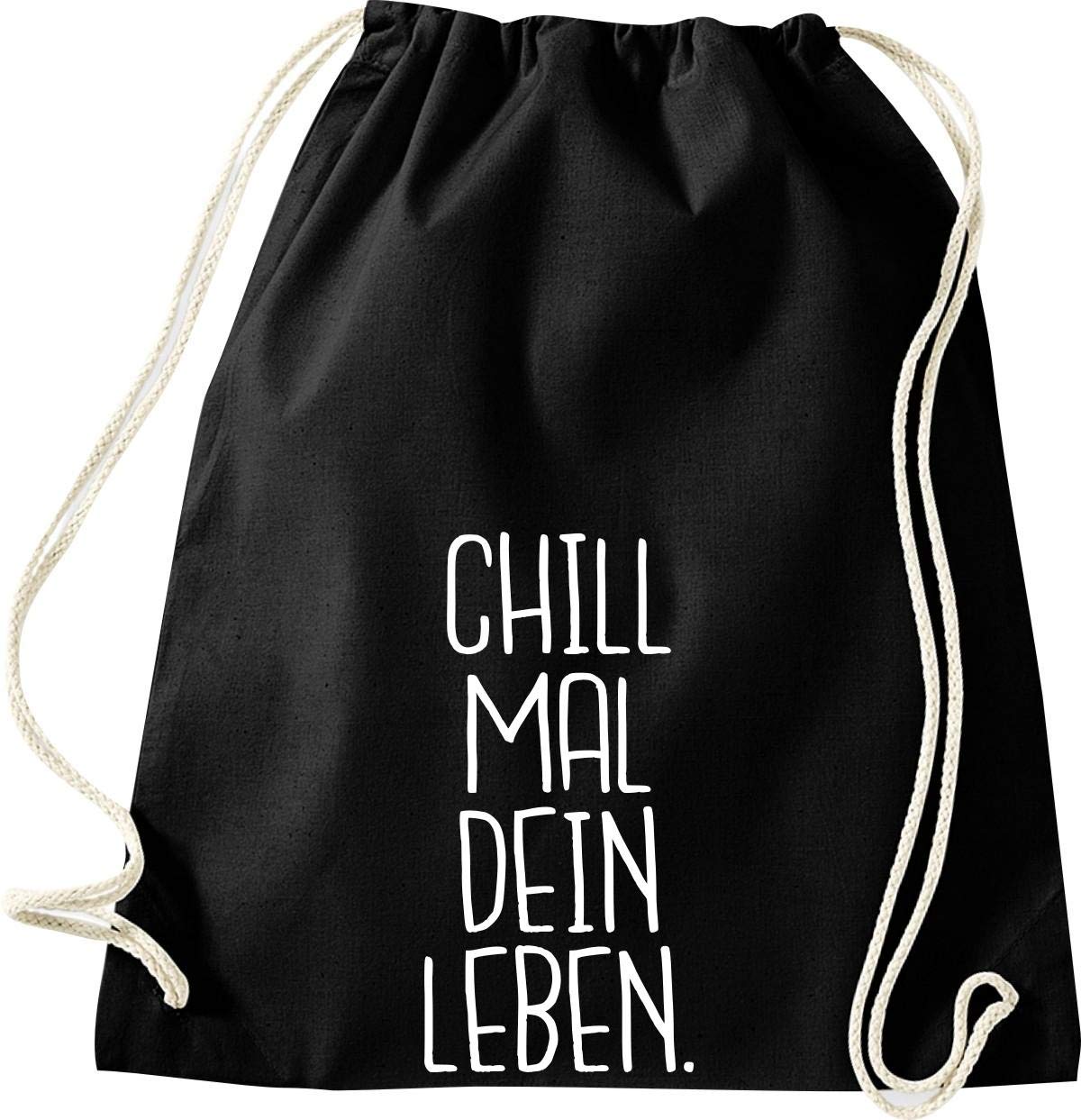 Shirtinstyle Gym Sack Gym Bag Sports Bag Quotation Motives Select - Chill Mal, 46 cm x 36 cm