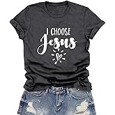 LuxLass Christian Shirts for Women Jesus T-Shirt I Choose Jesus Tee Tops